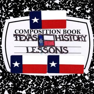 Texas History Lessons