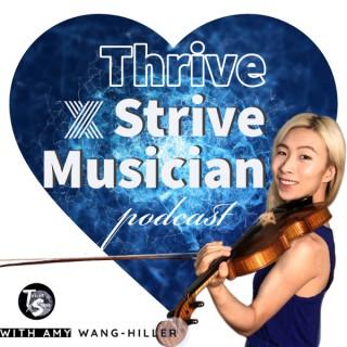 Thrive x Strive Musician Podcast