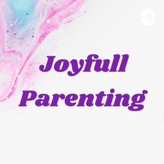 Joyfull Parenting