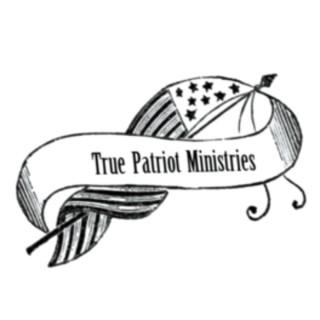 True Patriot Ministries