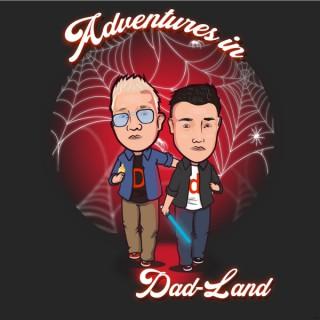 Adventures in Dad-land