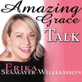 Amazing Grace Talk
