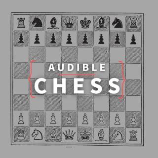 Audible Chess
