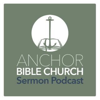 Anchor Bible Church - Sermons