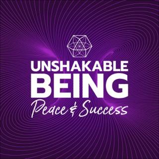 Unshakable Being