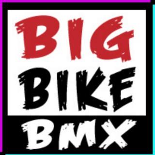 Big Bike BMX