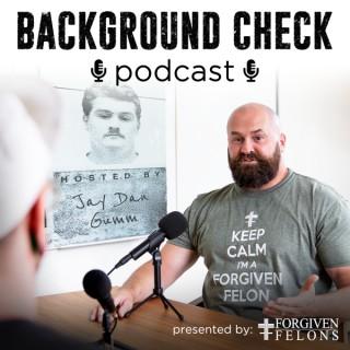 Background Check Podcast