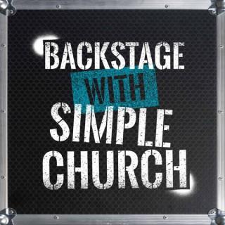BACKSTAGE WITH THE SIMPLE CHURCH
