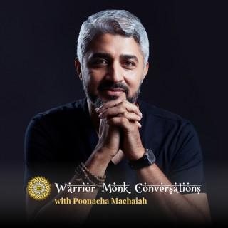 Warrior Monk Conversations