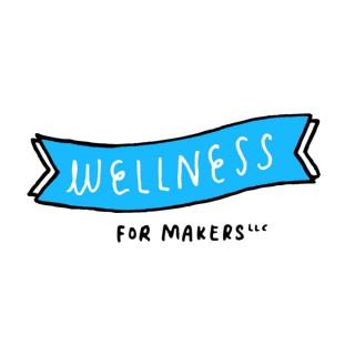 Wellness For Makers