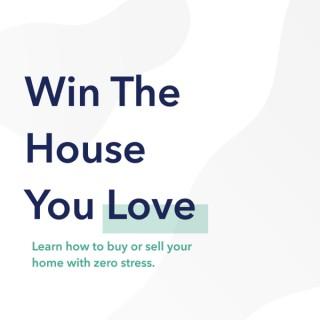 Win The House You Love