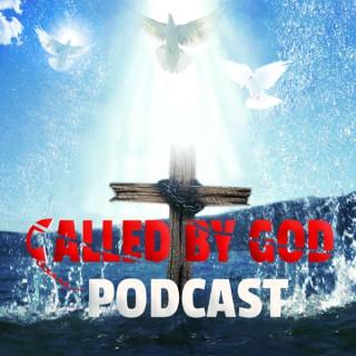 Called By God Podcast
