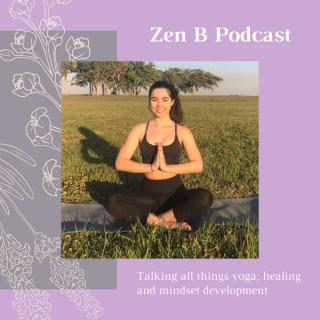 Zen B Podcast