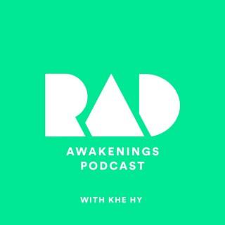 Rad Awakenings with Khe Hy