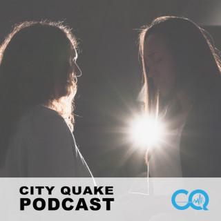 City Quake Podcast