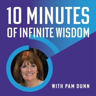 10 Minutes of Infinite Wisdom