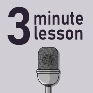 3 minute lesson