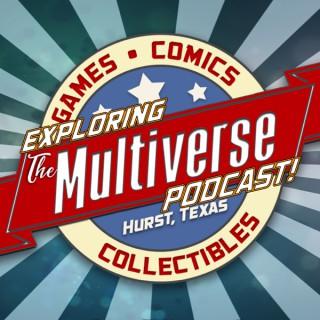 Exploring The Multiverse Podcast