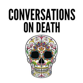 Conversations on Death