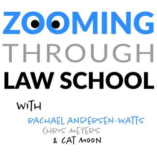 Zooming Through Law School
