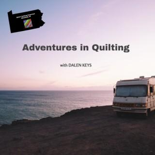 Adventures in Quilting