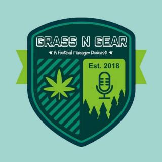 GrassNGear - A Football Manager Podcast