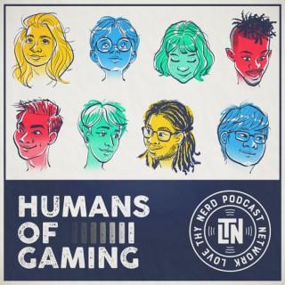 Humans of Gaming Podcast