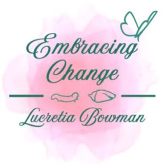 Embracing Change