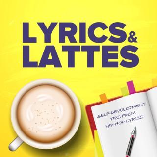 Lyrics & Lattes Podcast