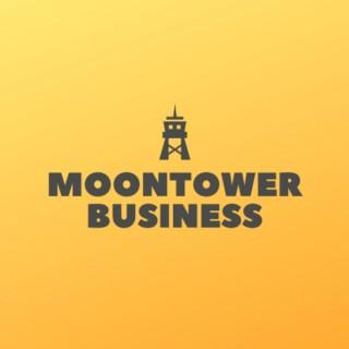 Moontower Business