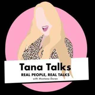 Tana Talks
