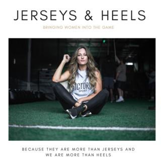 Jerseys And Heels