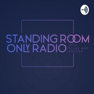 Standing Room Only Radio