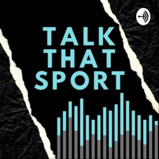 Talk That Sport