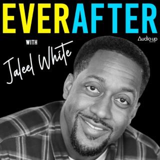 Ever After with Jaleel White