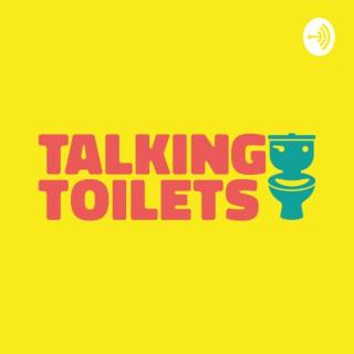 Talking Toilets