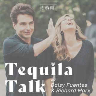 Tequila Talk w/ Daisy Fuentes & Richard Marx