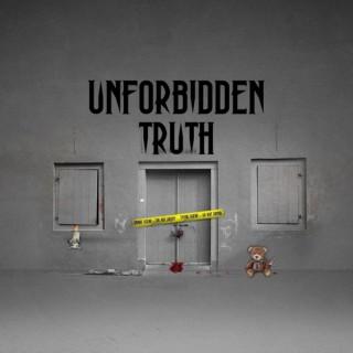 Unforbidden Truth