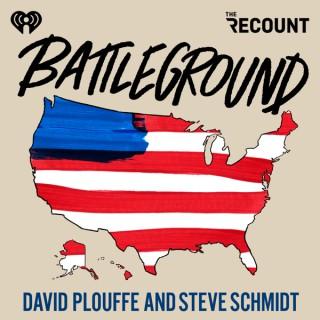 Battleground with David Plouffe & Steve Schmidt