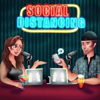 Social Distancing Podcast