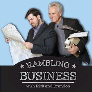 Rambling Business Podcast( Hiatus till 4-23-19)