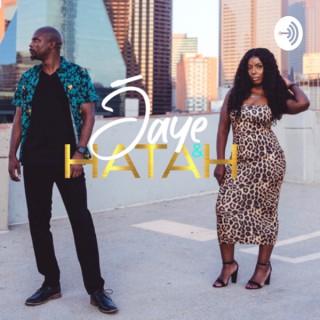 Jaye and Hatah
