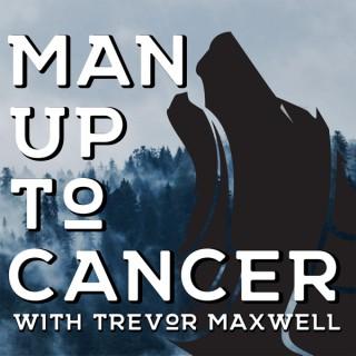 Man Up to Cancer