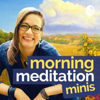 Morning Meditation Minis