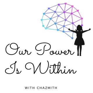 Our Power Is Within