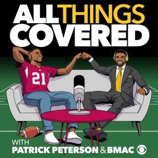 All Things Covered with Patrick Peterson & Bryant McFadden