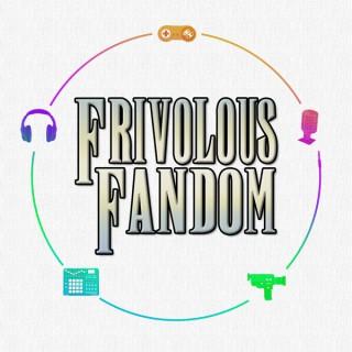 Frivolous Fandom: Movies, TV, Games & Pop Culture
