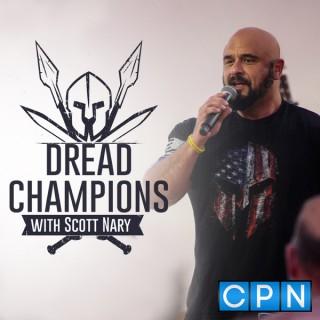 Dread Champions with Scott Nary