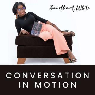 Conversation in Motion