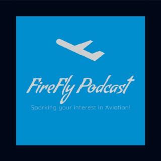 FireFly Podcast